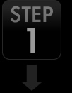 STEP 1