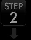 STEP 2